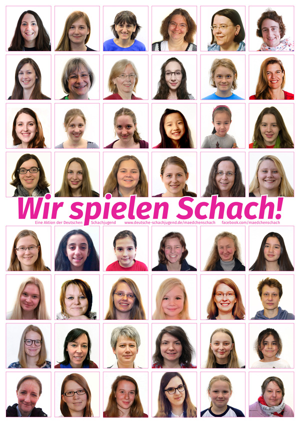 Plakat mit 48 symmetrisch Angeordneten Profilbildern von Frauen und Mädchen. In der Mitte steht der Slogan „Wir spielen Schach!” 