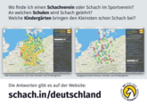 Postkarte der Vereinsdatenbank schach.in. Zu sehen sind zwei Screenshots von einer Deutschlandkarte mit ganz vielen Pins, die einzelne Schachvereine markieren. Der Text auf der Karte lautet: "Wo finde ich einen Schachverein oder Schach im Sportverein? An welchen Schulen wird Schach gelehrt? Welche Kindergärten bringen den Kleinsten schon Schach bei? Die Antworten gibt es auf der Website: schach.in/deutschland"